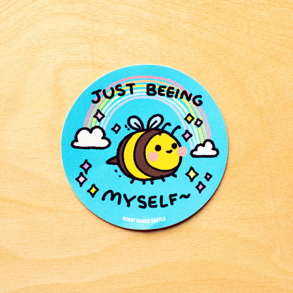 Just Beeing Myself Sticker