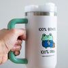 Bizness Frog "More Water, More Bizness." 30oz Water Tumbler